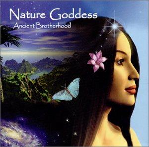 Nature Goddess / Ancient Brotherhood