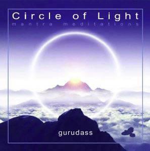 Circle of Light / Gurudass