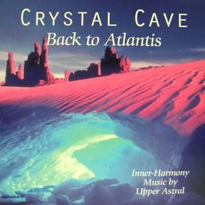 Crystal Cave / Upper Astral