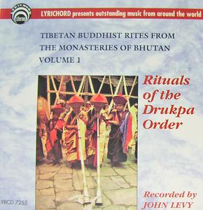 Tibetan Buddhist Rites From The Monasteries Of Bhutan Vol. I  : Rituals of the Drukpa Order from Thimpu and Punakha