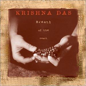 Breath of the Heart / Krishna Das