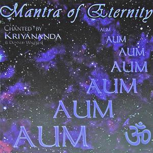 Aum : Mantra of Eternity / Kriyananda