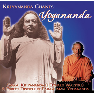 Kriyananda Chants : Yogananda / Kriyananda