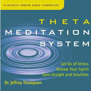 Theta Meditation/ Dr. Jeff Thompson