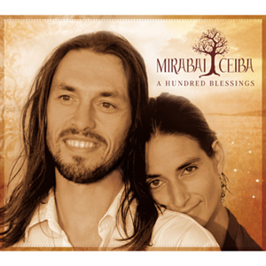 A Hundred Blessing / Mirabai Ceiba