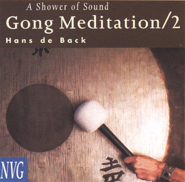 Gong Meditation / Hans de Back