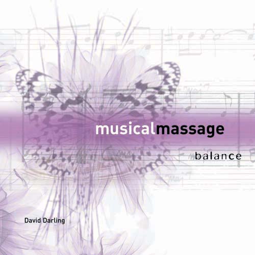 Musical Massage : Balance / David Darling