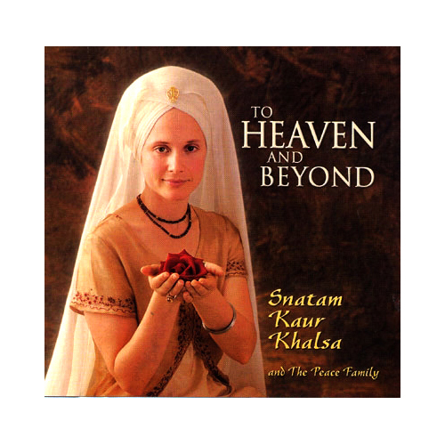 To Heaven and Beyond (2000) / Snatam Kaur 스나탐 카우르 2017년 inMusic 재입고 한정 수량 판매!
