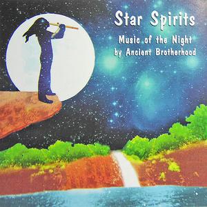 Star Spirits / Ancient Brotherhood