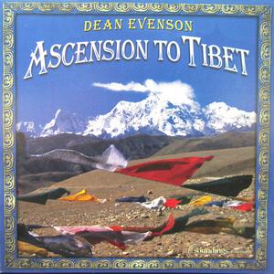 Ascension to Tibet / Dean Evenson