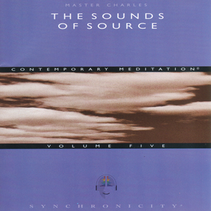 Sounds of Source Volume 5 / Master Charles Cannon
