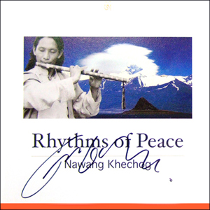 Rhythms of Peace / Nawang Khechog