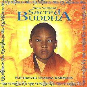 Sacred Buddha / 17th Gyalwa Karmapa, Sina Vodjani