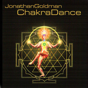 Chakra Dance / Jonathan Goldman