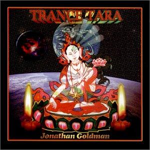 Trance Tara / Jonathan Goldman