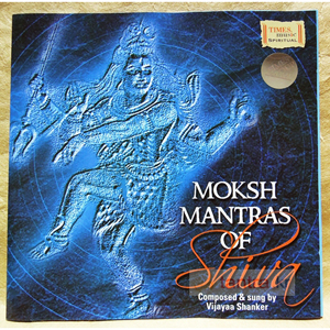 [극소수만을 위한 소량의 음반] Moksh Mantras of Shiva